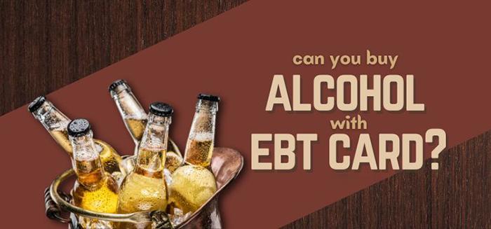 Can You Buy Alcohol With Ebt