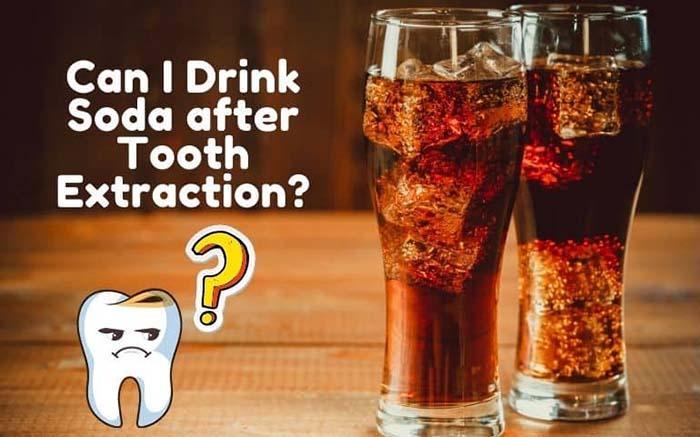 Can I Drink Soda After Tooth Extraction (1)