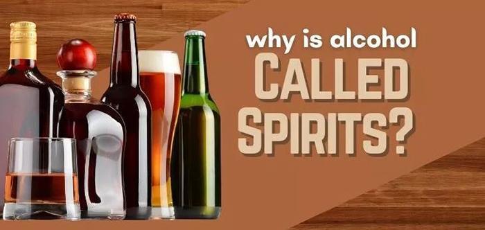 Why Is Alcohol Called Spirits (1)