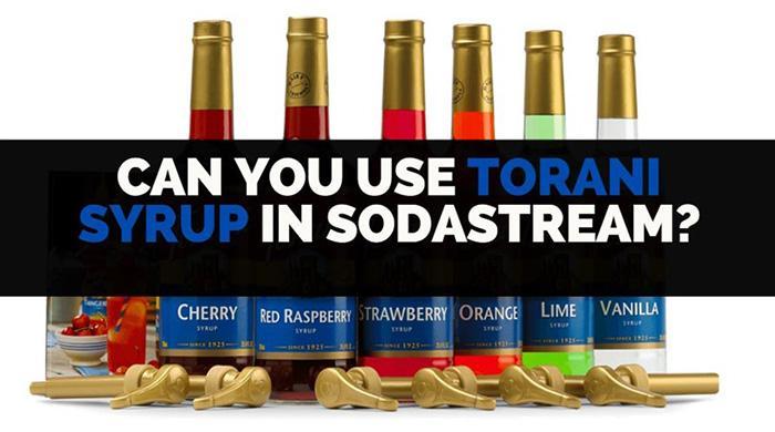 can you use torani syrup with sodastream